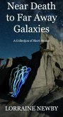 Near Death to Far Away Galaxies (eBook, ePUB)
