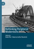 Rethinking Peripheral Modernisms (eBook, PDF)
