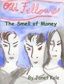 The Smell of Money (The Odd Fellows Mysteries, #1) (eBook, ePUB)