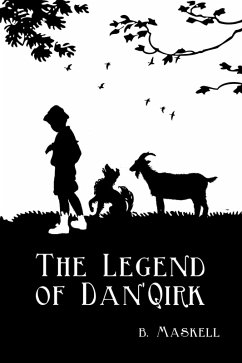 The legend of Dan'Qirk (eBook, ePUB) Cover The legend of Dan'Qirk (eBook, ePUB)