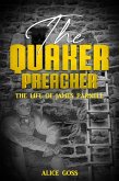 The Quaker Preacher (eBook, ePUB)