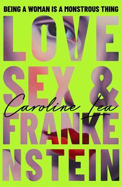 Cover Love, Sex & Frankenstein (eBook, ePUB)