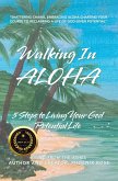 Walking In ALOHA (eBook, ePUB)