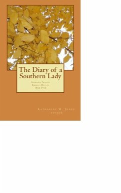 The Diary of a Southern Lady: Georgina B. Devlin (eBook, ePUB) - Jones, Katharine