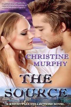 The Source (The Wild Clan Sagas, #1) (eBook, ePUB) - Murphy, Christine
