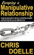 Escaping a Manipulative Relationship: A... - Bild 1