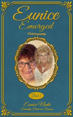 Cover Eunice Emerged (Eunice: Autobiography., #3) (eBook, ePUB)