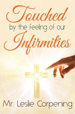 Cover Touched by the Feeling of Our Infirmities (eBook, ePUB)