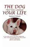 The Dog That Will Change Your Life (eBook, ePUB)