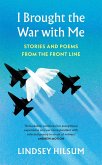 I Brought the War with Me (eBook, ePUB)