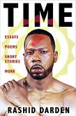 Time: Essays, Poems, Short Fiction, & More (eBook, ePUB) Time: Essays, Poems, Short Fiction, & More (eBook, ePUB)