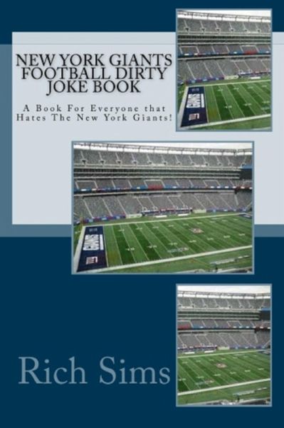 New York Giants Football Dirty Joke Book (eBook, ePUB) New York Giants Football Dirty Joke Book (eBook, ePUB)