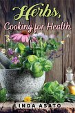 Herbs, Cooking for Health (eBook, ePUB)