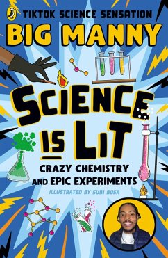 Science is Lit (eBook, ePUB) - Manny, Big