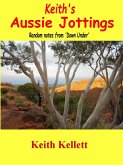 Keith's Aussie Jottings (eBook, ePUB)