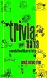 Triviamania: A Compilation of Bizarre... - Bild 1