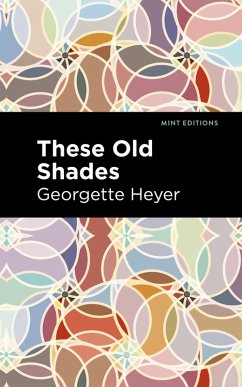 These Old Shades (eBook, ePUB) Cover These Old Shades (eBook, ePUB)