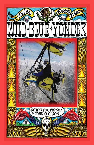 Tales From The Wild Blue Yonder *Recipes For Disaster* (eBook, ePUB)