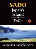 Sado: Japan's Island in Exile (eBook, ePUB)