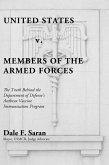 United States v. Members of the Armed Forces (eBook, ePUB)