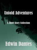 Untold Adventures (eBook, ePUB)