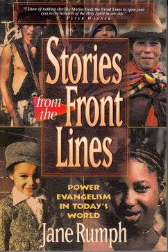 Cover Stories from the Front Lines: Power Evangelism in Today's World (eBook, ePUB)