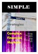 Simple Strategies in Complex Financial... - Bild 1