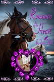Romance of the Heart (eBook, ePUB)