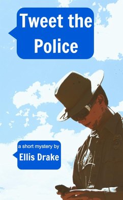 Cover Tweet the Police (eBook, ePUB)