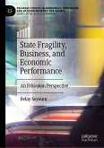 State Fragility, Business, and Economic Performance (eBook, PDF)
