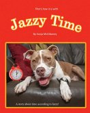 Jazzy Time (Jazzy's Books, Reading That's Dog-gone fun!, #2) (eBook, ePUB)