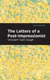 The Letters of a Post-Impressionist (eBook, ePUB)