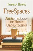 Freespaces: An Anthology of Home Organizing (eBook, ePUB)