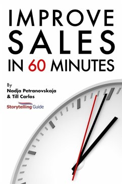 Cover Improve Sales in 60 Minutes - Storytelling Guide (eBook, ePUB)
