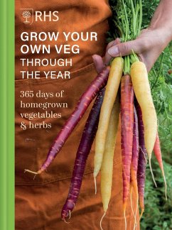 RHS Grow Your Own Veg Through the Year (eBook, ePUB) - Royal Horticultural Society
