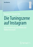 Die Tuningszene auf Instagram (eBook, PDF)