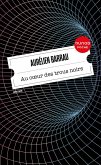 Au coeur des trous noirs (eBook, ePUB)