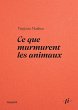 Ce que murmurent les animaux (eBook,... - Bild 1