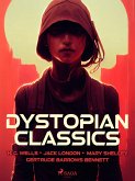 Dystopian Classics (eBook, ePUB)
