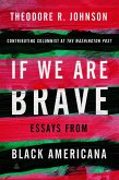 If We Are Brave (eBook, ePUB)