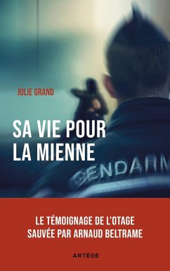 Sa vie pour la mienne (eBook, ePUB) - Grand, Julie