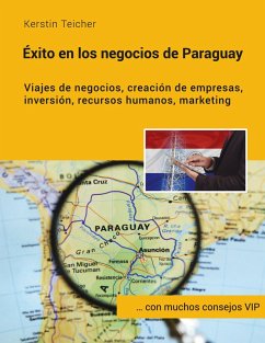 Éxito en los negocios de Paraguay (eBook, ePUB)