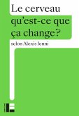 Le cerveau (eBook, ePUB)