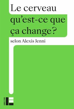 Le cerveau (eBook, ePUB) - Jenni, Alexis