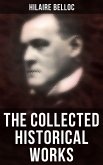 The Collected Historical Works (eBook, ePUB)