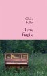 Terre fragile (eBook, ePUB) - Bild 1