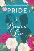 Pride and Preston Lin (eBook, ePUB)