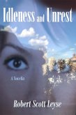 Idleness and Unrest (eBook, ePUB)
