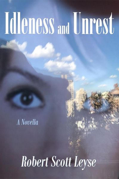 Idleness and Unrest (eBook, ePUB) Idleness and Unrest (eBook, ePUB)