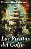 Los Piratas del Golfo (eBook, ePUB)